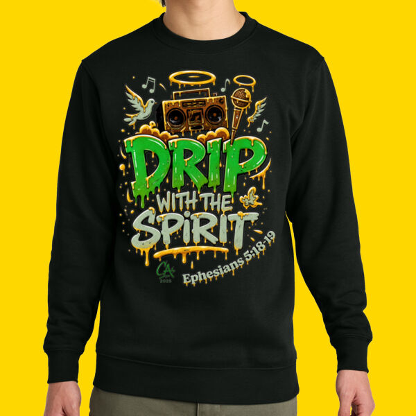 Drip With the Spirit Sweatshirt Thumbnail