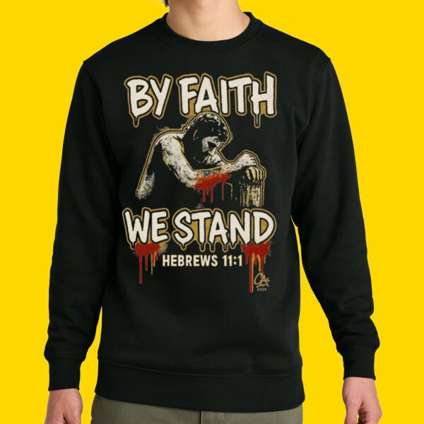 By Faith We Stand With Him Sweatshirt  Thumbnail