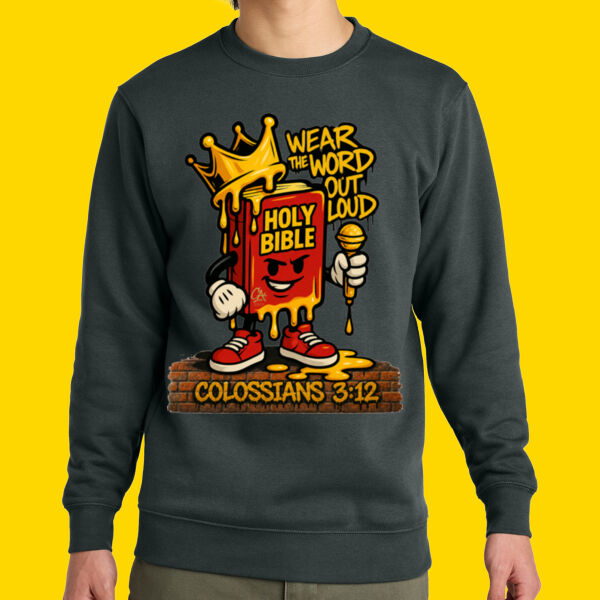 Wear The Word Sweatshirt  Thumbnail